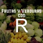 ᐅ Frutas y Verduras o vegetales que empiecen con R